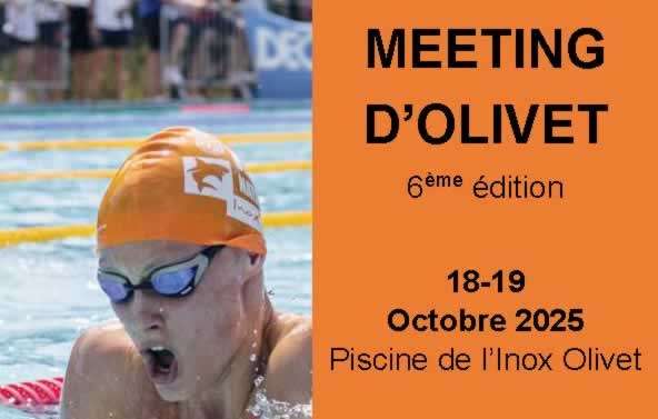 6ème Meeting d’Olivet les 18 & 19 octobre 2025